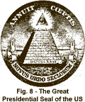 Fig. 8 - The Great Presidential Seal of the US
